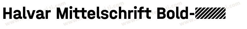 Halvar Mittelschrift Bold字体转换